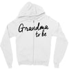 grandma to be Zipper Hoodie