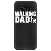 the walking dad Samsung Galaxy S8