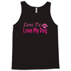 love me, love my dog Tank Top