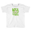 witch better have my money Toddler T-shirt