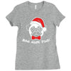 bah hum pug scrooge grinch christmas Ladies Fitted T-Shirt