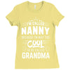 I Am Called Nanny... Ladies Fitted T-Shirt