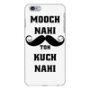 mooch nai toh kuch nai iPhone 6 Plus/6s Plus Case