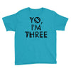 yo, i'm three Youth Tee