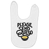 please send queso Baby Bibs
