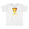 pizza chew! Toddler T-shirt
