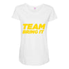 team bring it boots to asses the rock Maternity Scoop Neck T-shirt