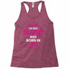 The Best Grammy Was Born In July Racerback Tank