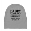 I Love You Daddy Baby Beanies