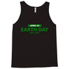 earth day shirt Tank Top