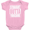 straight outta yorkshire Baby Onesie