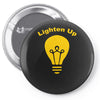 lighten up Pin-back button