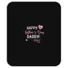 Happy Fathers Day Daddy Mousepad