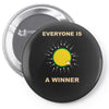 everyone is a winner Pin-back button