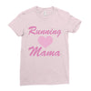 running mama Ladies Fitted T-Shirt