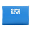 no airbags we die like real men Accessory Pouches