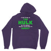 I'm Not Saying I'm The Hulk Unisex Hoodie