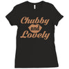 chubby and lovely Ladies Fitted T-Shirt
