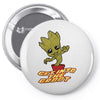 get into the groot! Pin-back button