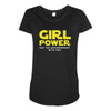 Girl Power May The Empowerment With You Maternity Scoop Neck T-shirt