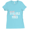 also available in sober t shirt Ladies Fitted T-Shirt