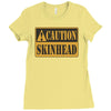 caution skinhead, ideal birthday gift or present Ladies Fitted T-Shirt