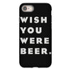 wish you were beer iPhone 8