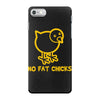 no fat chicks iPhone 7 Case
