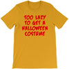 too lazy to get a halloween T-Shirt
