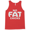 no fat chicks (2) Tank Top