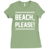 beach please Ladies Fitted T-Shirt