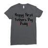 Happy First Father's Day Daddy Ladies Fitted T-Shirt