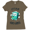 let's play video games Ladies Fitted T-Shirt