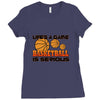 life's a game basketball Ladies Fitted T-Shirt