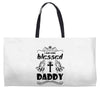 I Am One Blessed Daddy Weekender Totes