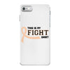 This Is My Fight Shirt iPhone 7 Case