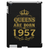 queens are born in 1957 iPad 3 and 4 Case