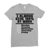 always give 100 percent Ladies Fitted T-Shirt