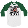 still plays with trucks family matching 3/4 Sleeve Shirt