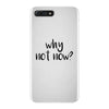 why not now iPhone 7 Plus Case