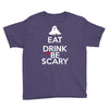 eat drink and be scary Youth Tee