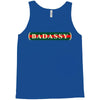 badassy Tank Top
