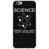 science doesn't care what you believe funny iPhone 6/6s Case