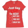 Yes To Sex! Ladies Fitted T-Shirt