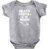 Greatest Poppa In The Universe Baby Onesie