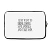 take naps Laptop sleeve