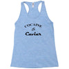 cocaine &amp; caviar t shirt top tee tshirt hipster wasted swag dope and h Racerback Tank