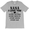 I Love You Nana T-Shirt