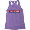 Look Deeper Racerback Tank