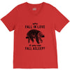 Why Fall In Love If You Can Fall Aslepp V-Neck Tee